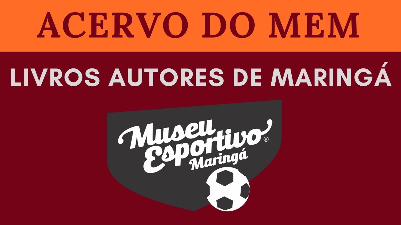 Acervo Livro autores de Maringá