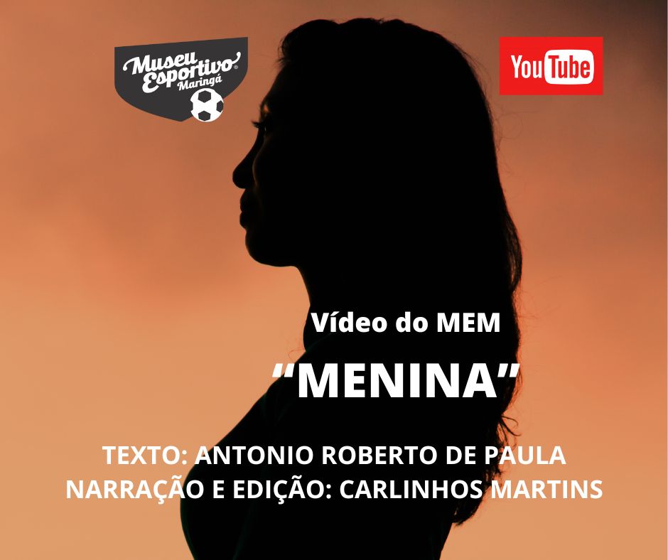 Vídeo "Menina"